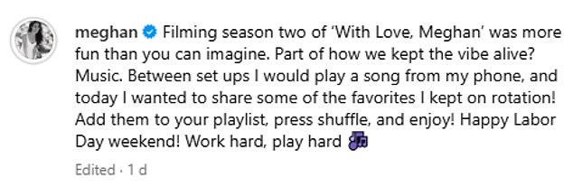 Meghan said she used the playlist to 'keep the vibe alive' while filming