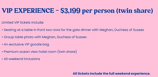 Those who purchase VIP tickets for $3,199 will be privy to a 'group table photo' with the Duchess and seats in the front two rows for the 'gala dinner'