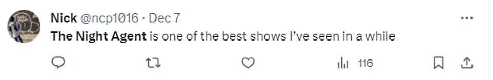 Now fans have explained why you have to watch it as they took to social media to sing its praises. One wrote: 'The Night Agent is one of the best shows I've seen in a while.' Another said: 'Impatiently waiting on season 2. Hurry up @netflix.'